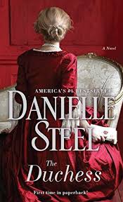 Download Pdf The Duchess A Novel Free Epub Mobi Ebooks Danielle Steel Duchess Best Sellers