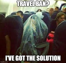 Restaurants and pubs in england, while open, will still have to observe social distancing rules indoors. 9 Travel Ban Jokes And Funny Covid 19 Memes The Travel Tart Blog
