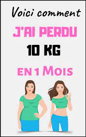 Comment perdre facilement et rapidement du poids ? Comment Perdre 10 Kilos En 1 Mois Comment Perdre 10 Kilos Perdre Du Poids Perdre 10 Kilos