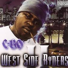 West Side Ryders, Vol. 2 [PA] by C-BO (CD, Oct-2005, West Coast Mafia) for  sale online