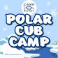 Polar Cub Camp (Camp Rotary) - Saturday Session event in Clare, MI