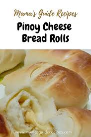 Pinoy Cheese Bread Rolls Are My Favorite Classic Merienda Snack Try It And You Ll Crave For Mor Cheese Bread Rolls Pinoy Bread Recipe Filipino Bread Recipe