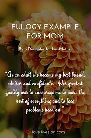 30 Best Eulogy Examples Eulogy Examples Eulogy Eulogy For Mom