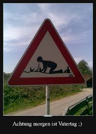 Achtung Morgen Ist Vatertag Lustige Bilder Spruche Witze Echt Lustig Vatertag Spruche Vatertag Vatertag Bilder