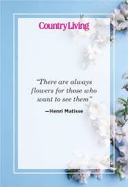 Browse our selection of flower quotes, including short flower quotes and spring flower just like the quote says, it truly seems like the ground bursts with color in springtime, and even if it takes a few rainy … beautiful flower quotes. 48 Inspirational Flower Quotes Cute Flower Sayings About Life And Love