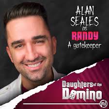 The exciting news continues! We are thrilled to announce that two  incredibly talented performers have joined the cast of "The Daughters of  the Domino". Please join us in welcoming Alan Seales and