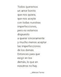 Pin De Mikhael Torrez En Mikha El Torrez Amor Bonito Amor Imperfeccion