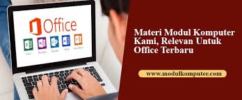 Setelah office 2013 muncul di pasaran, microsoft sudah mulai. Materi Modul Kursus Komputer Office Terbaru Modul Komputer