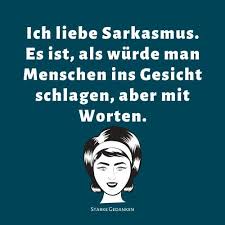Sarkastische Spruche 90 Sarkastische Und Ironische Spruche Und Zitate In 2020 Sarkastische Spruche Sarkasmus Zitate Ironie Zitate