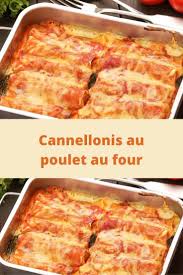 Cannellonis Au Poulet Au Four Page 2 Toutes Recettes Com En 2020 Recette De Cannelloni Recettes De Cuisine Poulet Au Four