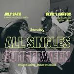 Friday | ALL Singles SummerWeen! (21+) | San Carlos