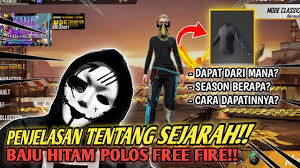 Maybe you would like to learn more about one of these? Bongkar Sejarah Baju Old Hitam Polos Ff Dapat Dari Mana Dan Cara Dapatinya Youtube