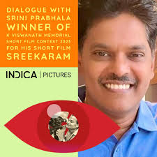 Feb 19th is the first Jayanthi of Sri K Viswanath garu. To commemorate the  auteur and thespian, Aparna Sridhar of Indica is conducting video  interviews with the 8 filmmakers Prakash Vakkalanka (Sangamam),