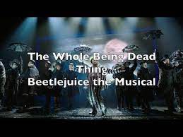 Can you name the fright of their lives lyrics from beetlejuice? Beetlejuice The Musical Lyrics Youtube Beetlejuice Musicals Lyrics
