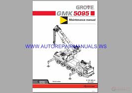 Grove Terrain Crane Gmk 5095 Maintenance Manual Auto
