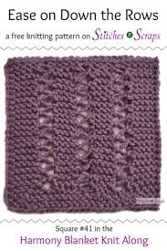 Check spelling or type a new query. Free Pattern Ease On Down The Rows Harmony Blanket Square 41 Stitches N Scraps