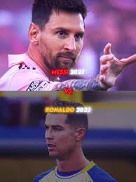 Messi vs Ronaldo 2023: Cuộc Đối Đầu Bất Tận