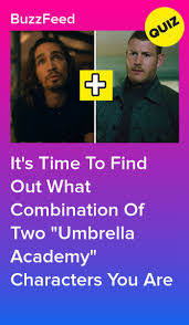 Everyone Is A Mix Of Two Umbrella Academy Characters Who Are You Fun Quiz Umbrella Academy