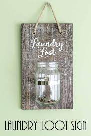 Diy Laundry Room Change Jar The Country Chic Cottage Laundry Room Decor Diy Laundry Room Diy Laundry Room Decor Signs