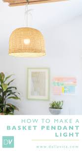 Easy diy pendant lamp a beautiful mess. How To Make A Basket Pendant Light Dalla Vita