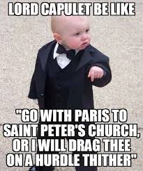 Capulet Teacher Humor Teaching Humor Classroom Memes