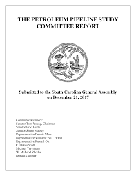.petroleum pipe manufacture co., ltd. Https Www Scstatehouse Gov Committeeinfo Petroleumpipelinestudycommittee Reports Petroleum 20pipeline 20study 20committee 20final 20report Pdf