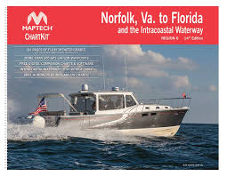 Chartkit 6 Norfolk Va To Florida And The Intracoastal Waterway By Maptech 14 Ed