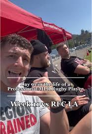Life as a Professional MLR Rugby Player: Week 11
