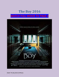 Watch baby boy full movie in hd visit :: Watch The Boy 2016 Full Movies On Youtube