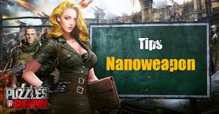 You do so by completing puzzles and going to war against the zombies. Puzzles Survival 37games Tips A Lot Of Commanders Have Questions About Nano Weapons Q How Do Nano Weapons Buff Take Effect A As Long As It Has Been Equipped Regardless Of
