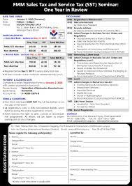 I hereby agree to make full payment of the seminar fees to deloitte tax services sdn bhd by thursday, 13 february 2020. Fmm Sales Tax And Service Tax Sst Seminar One Year In Review