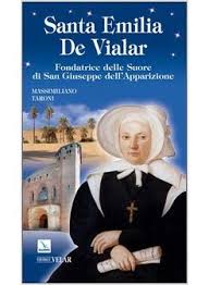 De família nobre, emilia nasceu em gaillac, frança, em 12 de setembro de 1797. Santa Emilia De Vialar Fondatrice Delle Suore Di San Giuseppe Dell Apparizione Taroni Massimiliano Elledici