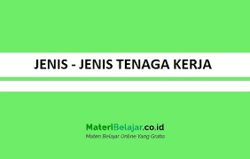 Maybe you would like to learn more about one of these? Jenis Jenis Tenaga Kerja Dan Contohnya Lengkap