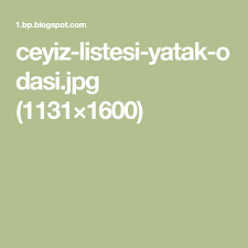 Ceyiz Listesi Yatak Odasi Jpg 1131 1600 Dugun Yatak