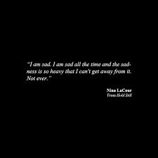 How to not be sad all the time. Anamorphosis And Isolate I Am Sad I Am Sad All The Time And The Sadness