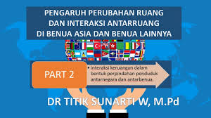 Bayaran, banyak faktor yang dapat mempengaruhi. Pengaruh Perubahan Ruang Dan Interaksi Antarruang Di Benua Asia Dan Benua Lainnya Part 2 I Youtube