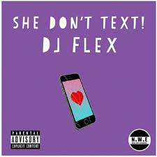 Dj Flex She Don T Text Afrobeat Freestyle Beatz Nation