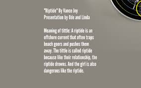 Riptide By Vance Joy By Linda Rios