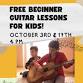 Beginner Guitar Lessons-  Ages 7+ event in Mayfield, KY