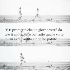 Dedicato A Mio Fratello Che Spero Di Riabbracciare Il Piu Presto Possibile Citazioni Sulla Vita Dura Frasi Profonde Citazioni
