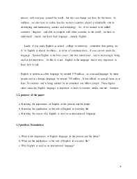 English is a new language that they often have trouble when they learn it. Makalah Bahasa Inggris