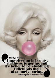 Marilyn Monroe Imperfection Is Beauty Style Has No Size Monroe Quotes Marilyn Monroe Quotes Marilyn Monroe
