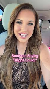 Understanding the Southern Saying: 'Might Could'