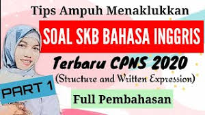 Maybe you would like to learn more about one of these? Soal Skb Guru Bahasa Inggris Cpns 2020 Dan Pembahasannya Soal Skb Bahasa Inggris Youtube
