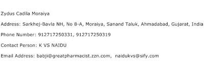 Send your cv at email protected. Zydus Cadila Moraiya Address Contact Number Of Zydus Cadila Moraiya