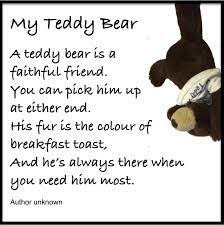 We feel tired a little and everything is in disorder yet. Pin By Teresa Moyer On Teddybears Teddy Bear Quotes Bear Prayer My Teddy Bear