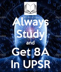 Providing the highest accuracy in studies and exam tips for spm pt3 & upsr. Always Study And Get 8a In Upsr Poster Vasanth Keep Calm O Matic