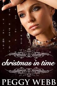 Christmas in Time eBook : Webb, Peggy: Amazon.co.uk: Kindle Store