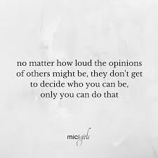 Inna] it don't matter where i go. Micigirls On Instagram It Doesn T Matter How Loud Others Express Their Opinion About Who You Are They Don T G Matter Quotes Irritated Quotes Love Me Quotes