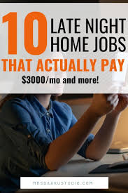 Overnight Work From Home Jobs Or Night Jobs To Earn Money Today Night Jobs Work From Home Jobs Earn Money Today